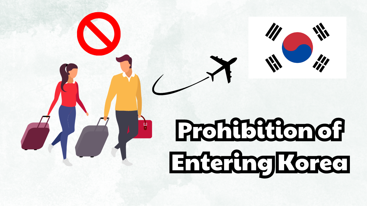 Prohibition of Entering Korea