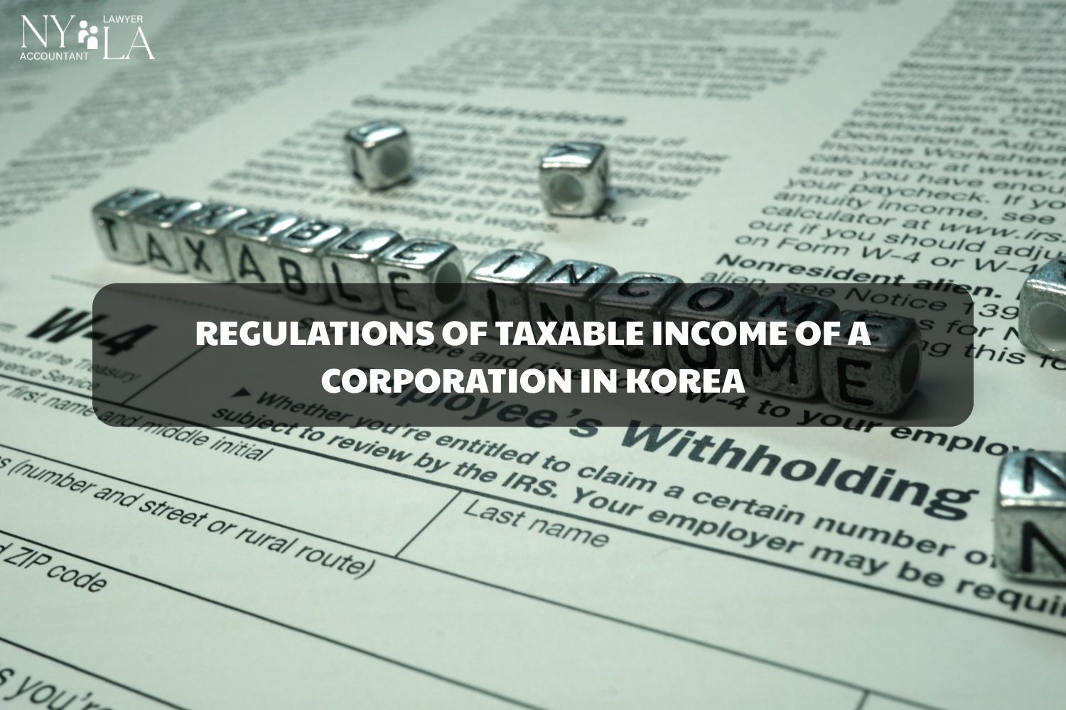 REGULATIONS OF TAXABLE INCOME OF A CORPORATION IN KOREA corporate tax Korea