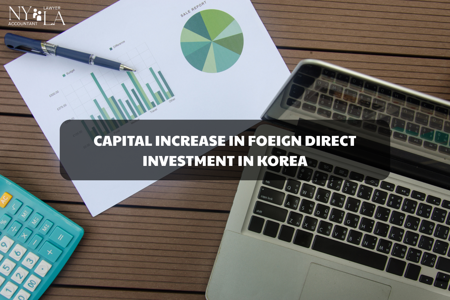 CAPITAL INCREASE IN FOEIGN DIRECT INVESTMENT IN KOREA