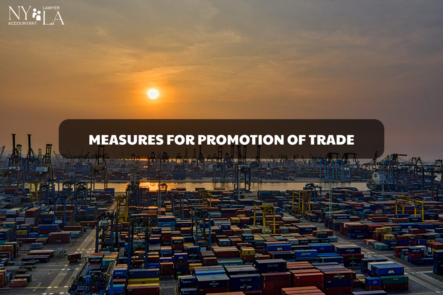 MEASURES FOR PROMOTION OF TRADE trade promotion