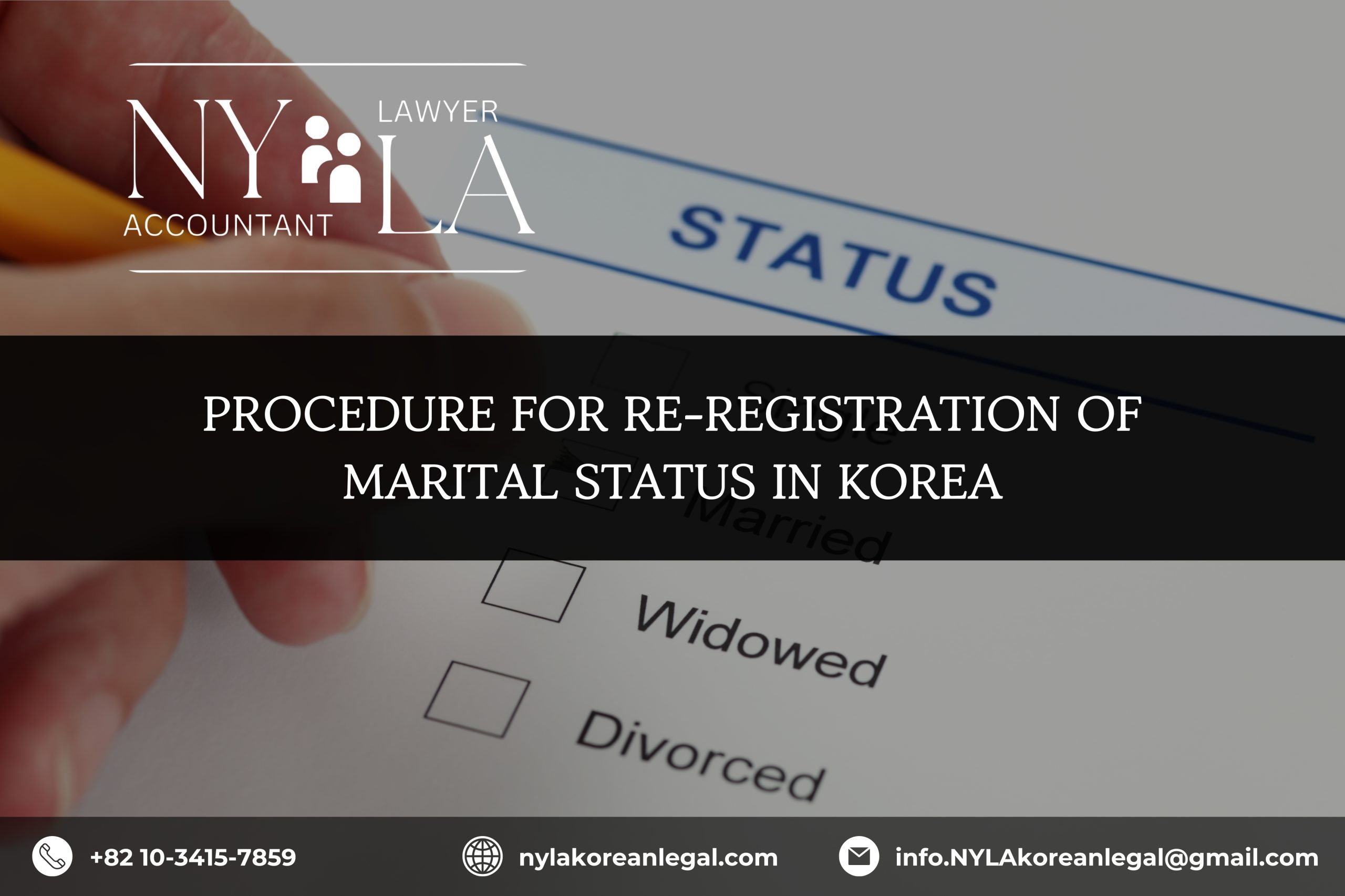 PROCEDURE FOR RE-REGISTRATION OF MARITAL STATUS IN KOREA
