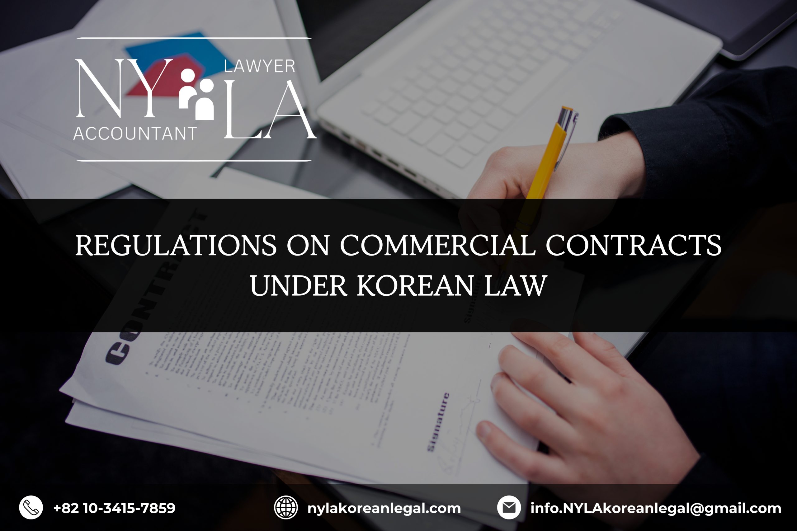 REGULATIONS ON COMMERCIAL CONTRACTS UNDER KOREAN LAW