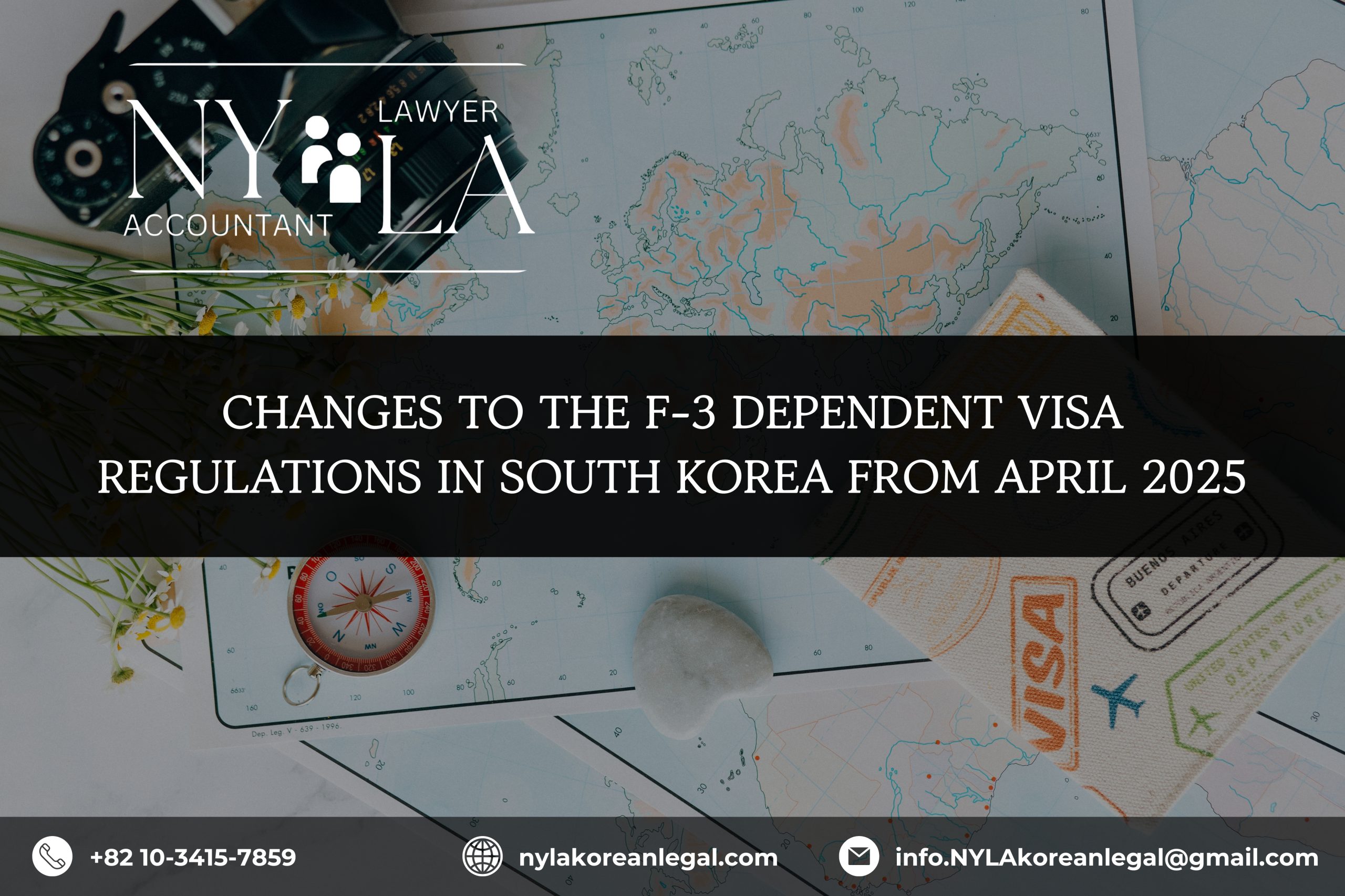 CHANGES TO THE F-3 DEPENDENT VISA REGULATIONS IN KOREA FROM APRIL 2025