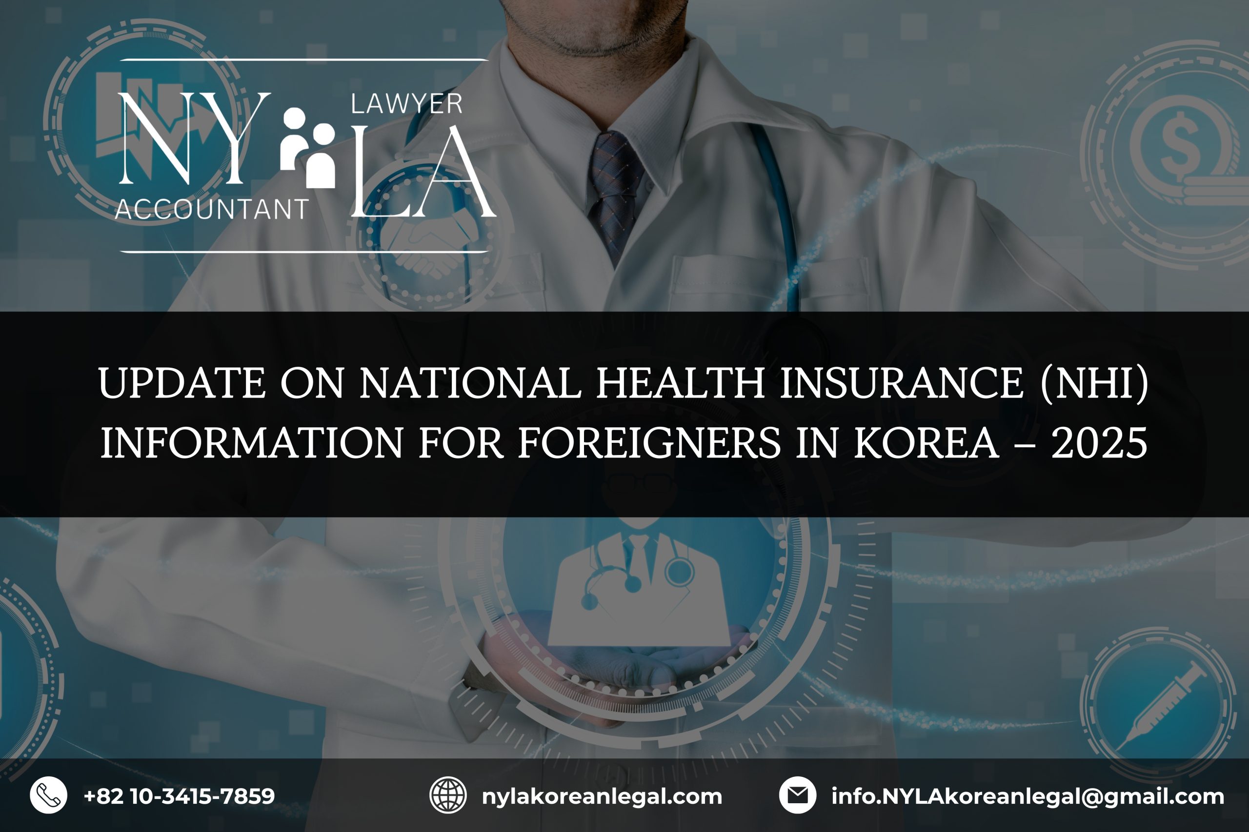UPDATE ON NATIONAL HEALTH INSURANCE (NHI) INFORMATION FOR FOREIGNERS IN KOREA – 2025